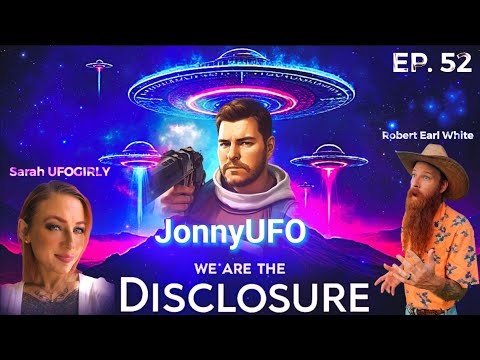 We Are The Disclosure: EP.52 w/ JonnyUFO Skywatching & UFOs in Wisconsin / Mind Blowing Footage #ufo