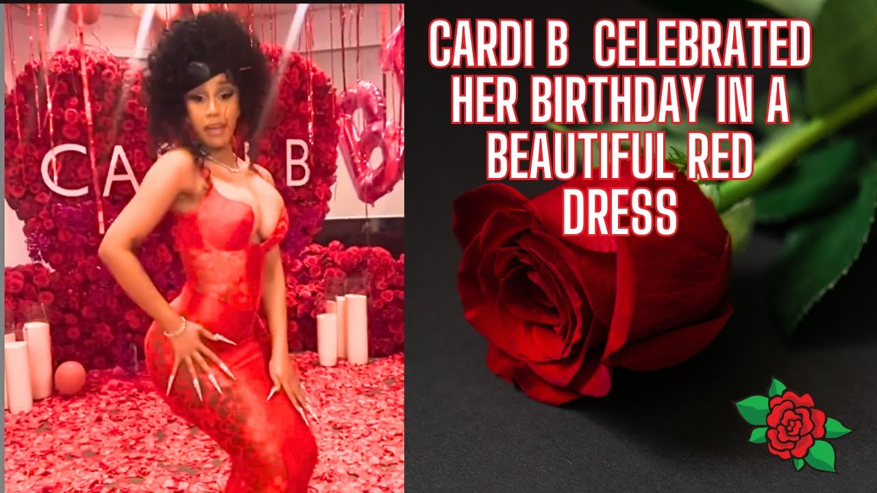 Cardi B's 31st Birthday Glam: The Showstopper Red Dress Revealed! - YouTube Cardi B's 31st Birthday Glam: The Showstopper Red Dress Revealed! - YouTube