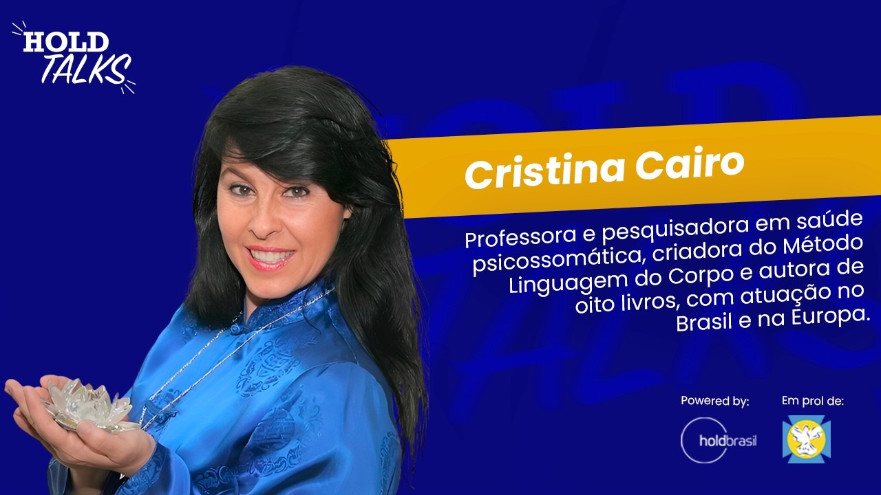 Cristina Cairo - Professora, escritora e pesquisadora  #holdtalks91