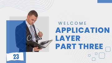 Afsomali-Application Layer Part 3-Tutorial 23