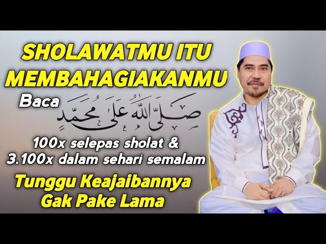 Dahsyatnya keutamaan sholawat Jibril 3.600x dalam sehari semalam - KH Fakhruddin Al Bantani class=