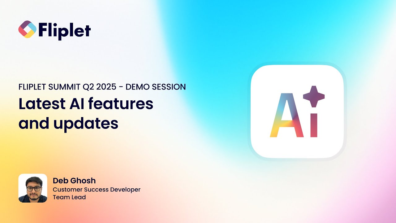FLIPLET SUMMIT Q2 2025: Demo: Latest AI features and updates