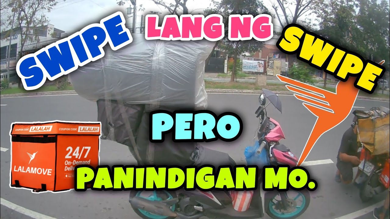 NO CANCEL | PANINDIGAN NATIN BAWAT ACCEPT | LALAMOVE SERYE