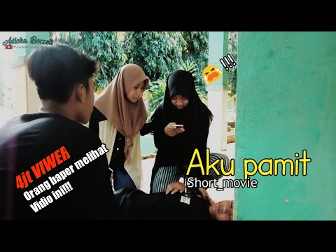 aku-pamit-||film-pendek-sedih-dan-baper-{short_movie}