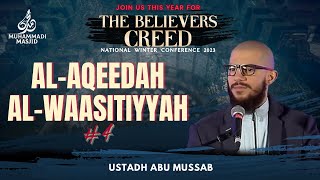 #4 Al-Aqeedah Al-Waasitiyyah || Ustadh Abu Mussab || The Believers Creed