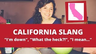 California Dialect | California Slang | Informal English Expressions