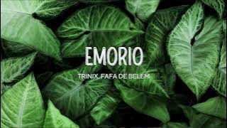 Trinix & Fafá de Belém - Emorio