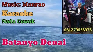 Batanyo Denai#Karaoke Nada Cowok