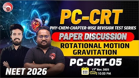 🔴LIVE NEET 2026 PHYSICS | PAPER DISCUSSION | PHY-CHEM REVISION TEST SERIES (PC-CRT-05) #neet_2026