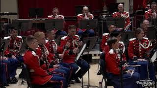 SCHUMAN Chester Overture from New England Triptych - 'The President's Own' United States Marine Band