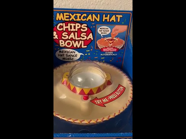 salsa bowl plays Mexican Hat Music 
