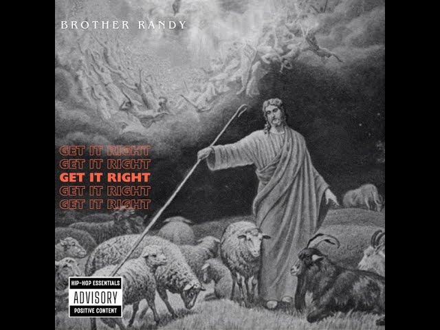 Brother Randy - Get It Right