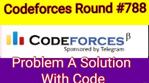 A. Prof. Slim | Codeforces Round #788 (Div.2)|1670A Problem|Bangla solution with code in c++