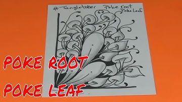 #tangletober - Poke Leaf & Poke Root