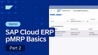 SAP Cloud ERP pMRP Basics (Part 2) | Demo