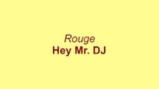 hey mr. dj - rouge - quickstep - tanzmusik