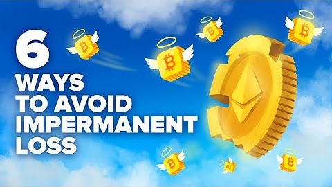 6 Ways to Avoid Impermanent Loss (Crypto Liquidity Pools)