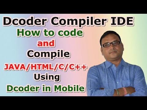 Dcoder mobile IDE | How to code and compile JAVA/HTML/C/C++ using ...