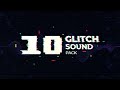 Free 10 glitch sounds pack  glitch sound effects free download  100 royalty free