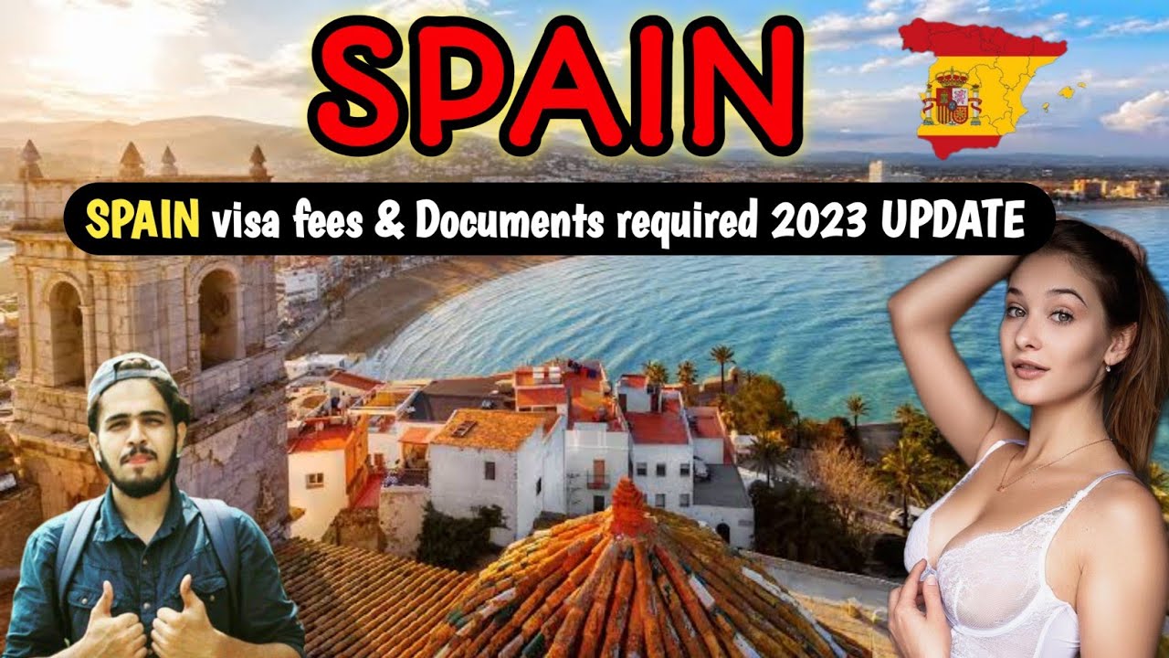 SPAIN tourist visa For INDIAN 2023 How to apply , Documents Required