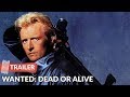 Wanted Dead Or Alive 1987 Trailer Rutger Hauer Gene Simmons