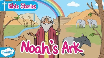 Noah’s Ark | Bible Stories for Kids (English Accent)