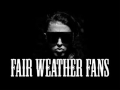 Fair Weather Fans - Ronnie Radke ♫ 1 Hour ♫