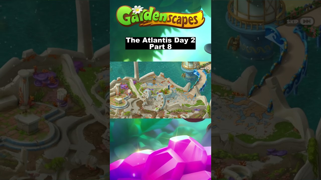 The Atlantis Day 2 Part 8 | Area 19 | GARDENSCAPES 