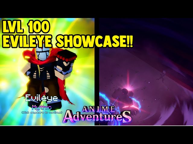 evileye show case anime adventures｜TikTok Search