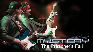Mystery - The Preacher's Fall - LIVE 2018