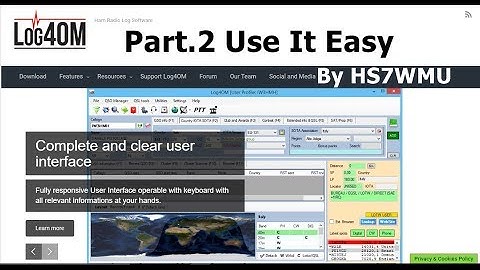 Log4OM Logbook Part.2 Use It Easy  by HS7WMU