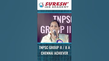 TNPSC | GROUP-II/IIA ACHIEVERS | CHENNAI | Suresh IAS Academy