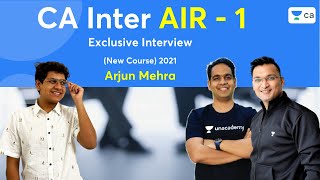 AIR 1 CA Intermediate | Arjun Mehra | Interview | New Course 2021 | Anshul Agrawal & Shrey Rathi