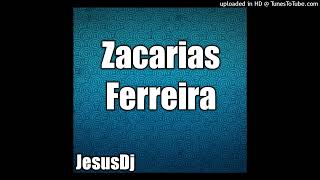 Zacarias Ferreira Mix