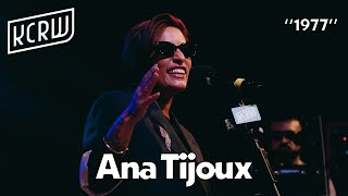 Ana Tijoux  1977  On Kcrw