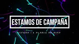 Estamos de campaña - CORO IEMA - (Vídeo Lyrics)