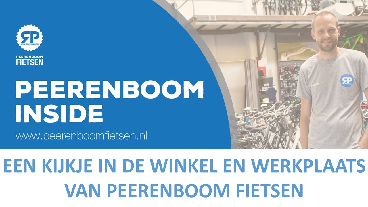 EEN KIJKJE IN DE WINKEL EN WERKPLAATS BIJ PEERENBOOM FIETSEN