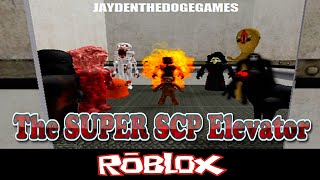 The SUPER SCP Elevator By JAYDENTHEDOGEGAMES [Roblox]