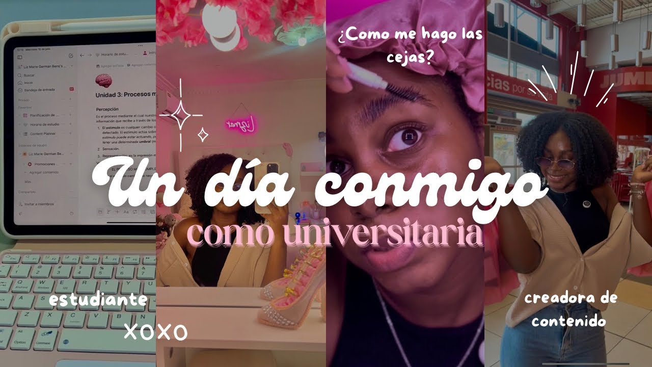 UN DÍA CONMIGO como UNIVERSITARIA📚💗 y CREADORA DE CONTENIDO🎥🌷