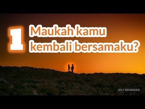 maukah-kamu-kembali-bersamaku?