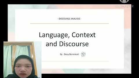 Language, Context and Discourse
