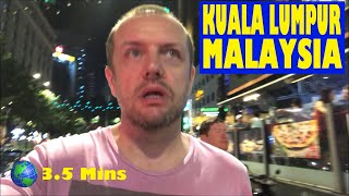 Kuala Lumpur, MALAYSIA: a 3.5 Minute Video