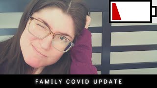 FAMILY COVID UPDATE