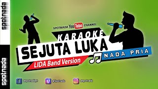 KARAOKE | Sejuta Luka - Nada PRIA | D'band LIDA Version