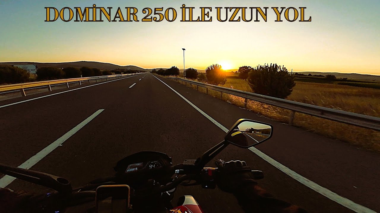 DOMİNAR 250 İLE UZUN YOL KESİTLERİ