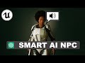 How to create smart ai npcs with chat gpt in unreal engine 5