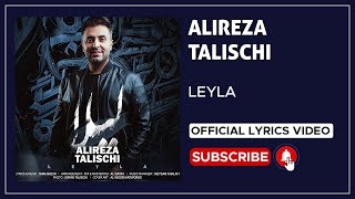 Alireza Talischi - Leyla I Lyrics Video ( علیرضا طلیسچی - لیلا )