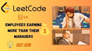 Leetcode SQL 181: Employees Earning more than their Managers || Interview Prep Series