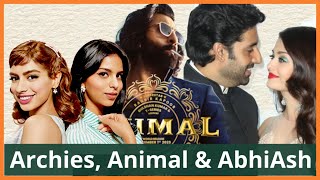 What went wrong with Archies, Animal &amp; AbhiAsh?! | Weekly Roundup | Ranbir Kapoor | Tripti Dimri