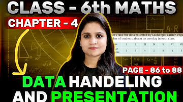 Chapter - 4 Data handling and presentation (Page 86 to 88 ) | Class 6th | Maths #class6th 
